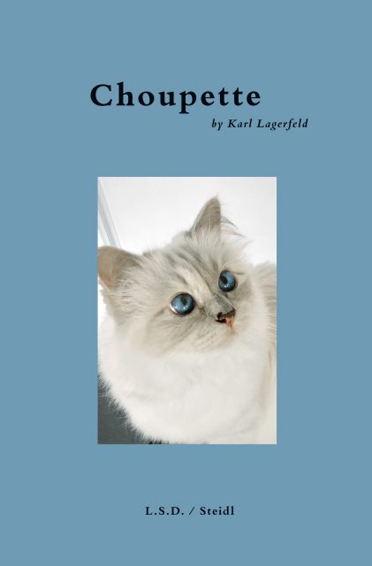 Karl Lagerfeld Dedicates A New Book To Beloved Cat Choupette