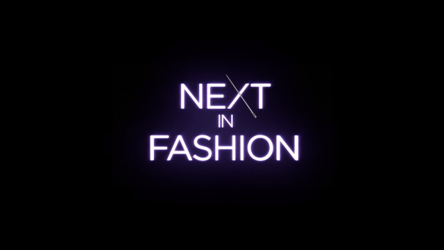 Netflix 製作時裝真人騷《Next in Fashion》： 是專業時裝設計師之間的較量！