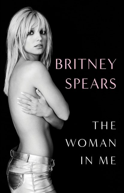 Britney Spears 即將出版回憶錄《The Woman in Me》，將會揭開監護權背後的故事？